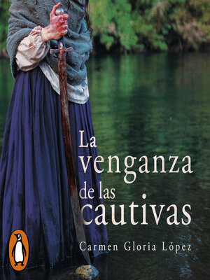 cover image of La venganza de las cautivas